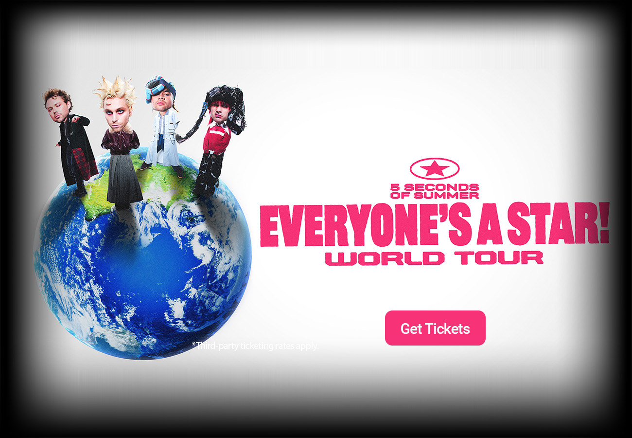 5 Seconds of Summer: Everyone's a Star! World Tour